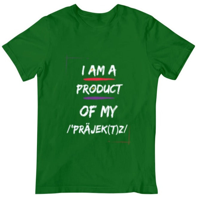 PRODUCT OF MY PRAJEKTZ TEE