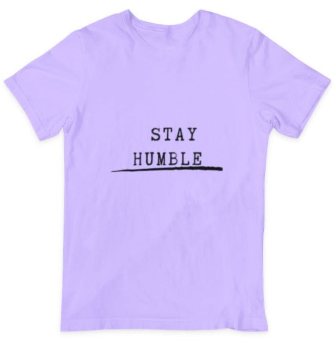Stay Humble Tee