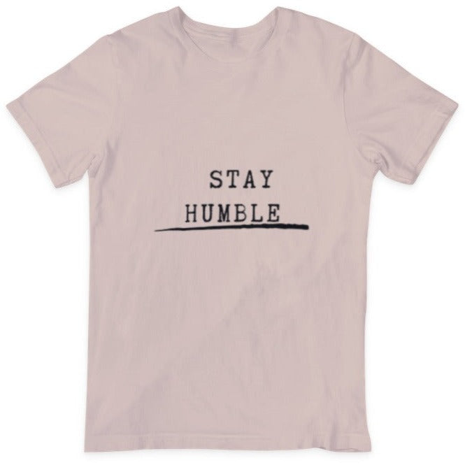 Stay Humble Tee