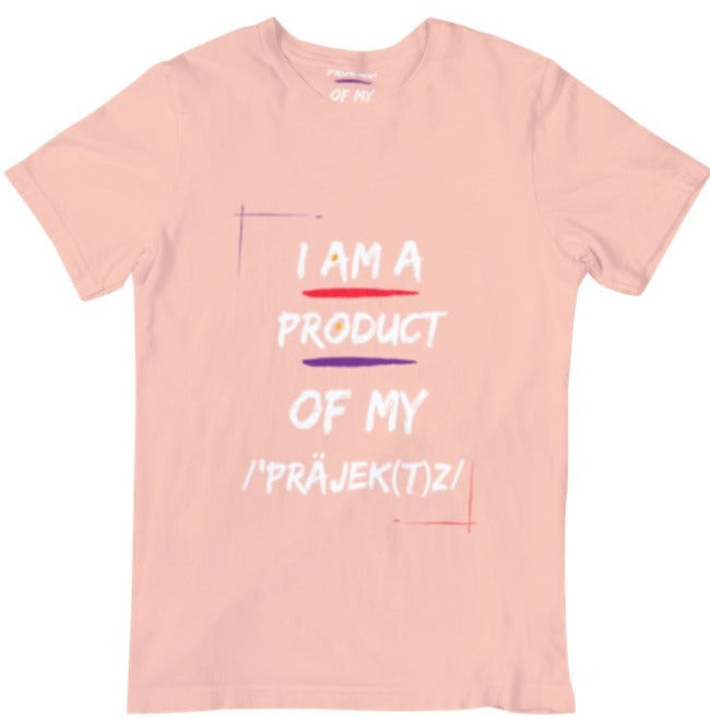 PRODUCT OF MY PRAJEKTZ TEE
